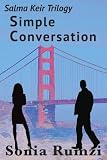 Simple Conversation: A Novel