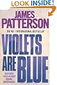 Violets are Blue (Alex Cross 7)