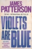 Violets are Blue (Alex Cross 7)