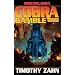 Cobra Gamble: Cobra War, Book III