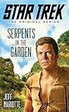 Serpents in the garden