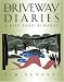 The Driveway Diaries: A Dirt Road Almanac