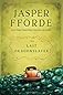 The Last Dragonslayer: The Chronicles of Kazam, Book 1 by Fforde, Jasper [2012]