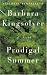 Prodigal Summer: A Novel