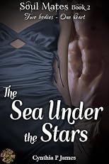 The Sea Under The Stars (SOUL MATES)