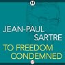 To Freedom Condemned