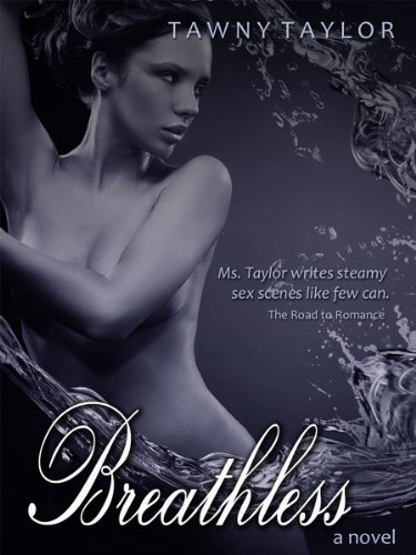 Breathless (A BBW Erotic Romance Novel) (Fifty Shades of Romance) by Tawny Taylor