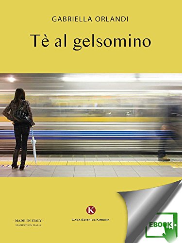 Tè al gelsomino (Italian Edition)