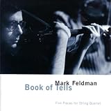 Book of Tells: Five Pieces for String Quartet