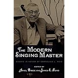 the modern singing master essays in honor of cornelius l reid