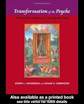 Transformation of the Psyche: The Symbolic Alchemy of the Splendor Solis