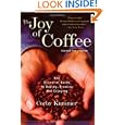The Joy of Coffee: The Essential Guide to Buying, Brewing, and Enjoying - Revised and Updated Best Prices