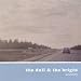 Dull & the Bright
