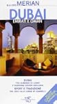 Dubai, Emirati e Oman. Con cartina