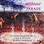 Moanin Parade