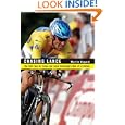 Chasing Lance: The 2005 Tour de France and Lance Armstrong's Ride of a Lifetime (with 20 photos included)