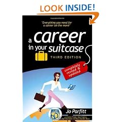 A Career in Your Suitcase: The Expat and Trailing Spouse's Guide to a Career on the Move