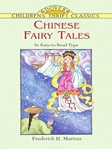 Chinese Fairy Tales (Dover Children's Thrift Classics) Chinese Fairy Tales (Dover Children's Thrift Classics)