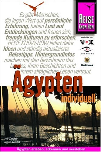 City Travel Guides Discounted  Bücher : Ägypten individuell: Ägypten erleben, erkennen und verstehen