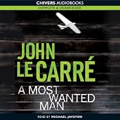 A Most Wanted Man | [John le Carre]