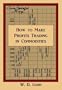 How to Make Profits Trading in Commodities: A Study of the Commodity Market