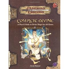 Complete Divine (Dungeons & Dragons v3.5 Supplement)