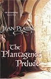 The Plantagenet Prelude (Plantagenet 1)