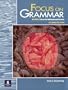 Focus on Grammar, A BASIC Course for Reference and Practice, Second Edition