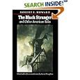 The Black Stranger: And Other American Tales (The Works of Robert E. Howard Series) by Robert Ervin Howard and Steven Tompkins