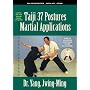 Taiji Martial Applications (YMAA Tai Chi) 37-Postures