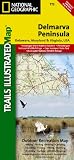Delmarva Peninsula: Delaware, Maryland & Virginia, USA (National Geographic Maps: Trails Illustrated #772