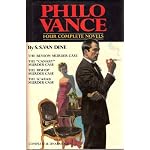 Philo Vance : Four Complete Novels (Benson Murder Case / Canary Murder Case / Bishop Murder Case / Scarab Murder Case) book cover