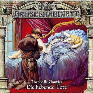 Gruselkabinett (26) - Die liebende Tote