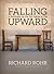 Falling Upward: A Spirituality for the Two Halves of Life