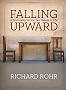 Falling Upward: A Spirituality for the Two Halves of Life