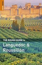 The Rough Guide to Languedoc and Roussillon (Rough Guide Travel Guides)