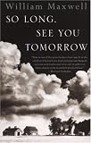 So Long, See You Tomorrow (Vintage International)