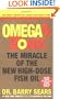 Omega Rx Zone: The Miracle of the New High-Dose Fish Oil