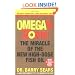 Omega Rx Zone: The Miracle of the New High-Dose Fish Oil