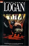 Logan #1 : Act One (Marvel Knights - Marvel Comics)