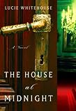 The House at Midnight: A Novel