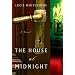 The House at Midnight: A Novel