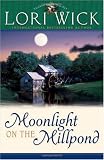 Moonlight on the Millpond (Tucker Mills Trilogy)