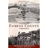 Remembering Fairfax County, Virginia