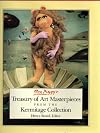 Miss Piggy's Treasury of Art Masterpieces from the Kermitage Collection