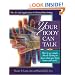 Your Body Can Talk: How to Listen to What Your Body Knows and Needs Through Simple Muscle Testing