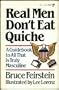 Real Men Don't Eat Quiche