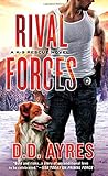 Rival Forces: A K-9 Rescue Novel