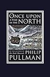 Once Upon a Time in the North: His Dark Materials (David Fickling Books)