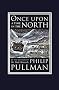 Once Upon a Time in the North (David Fickling Books) Once Upon a Time in the North (David Fickling Books)